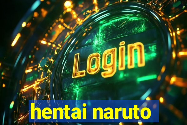hentai naruto